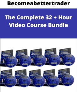 Becomeabettertrader – The Complete 32 + Hour Video Course Bundle